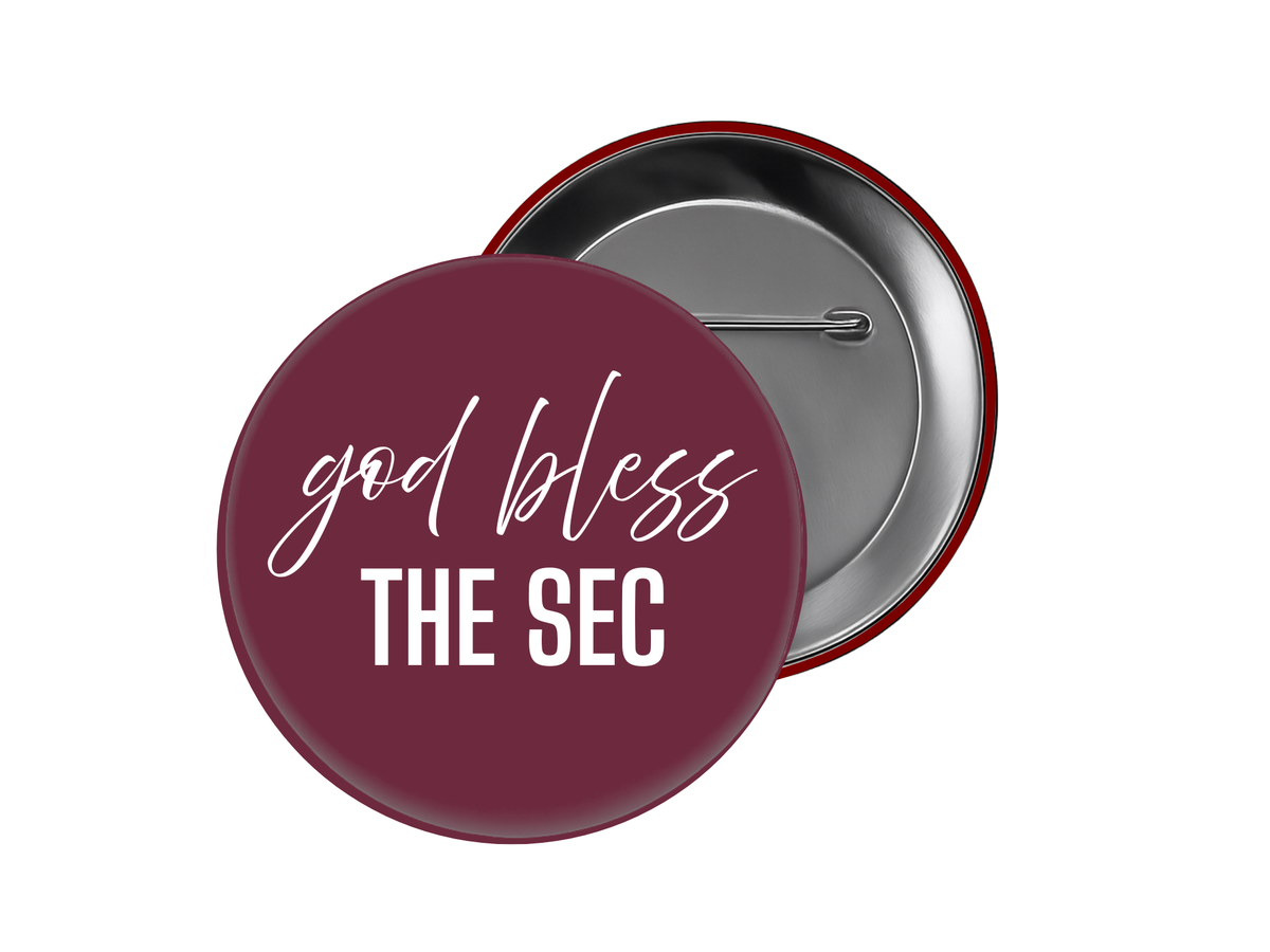 Texas A&M - God Bless The SEC Button