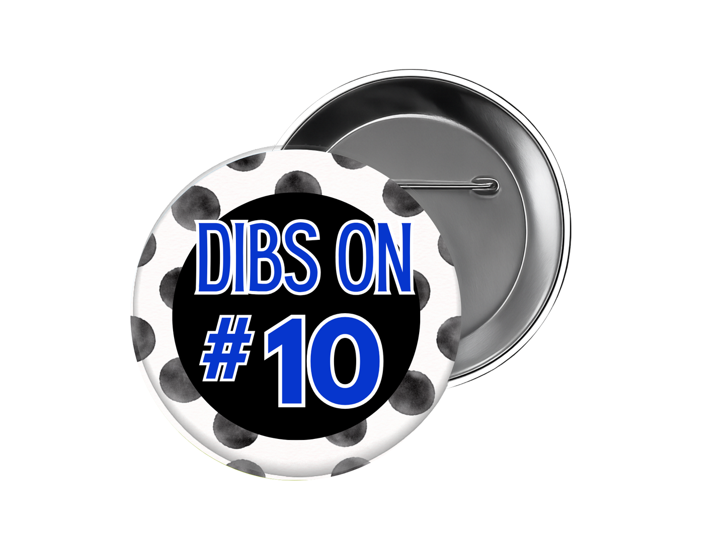 Friendswood High School Button β Dibs on #