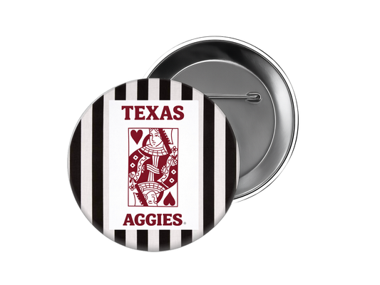Texas A&M - Queen of Hearts Texas Aggies Button