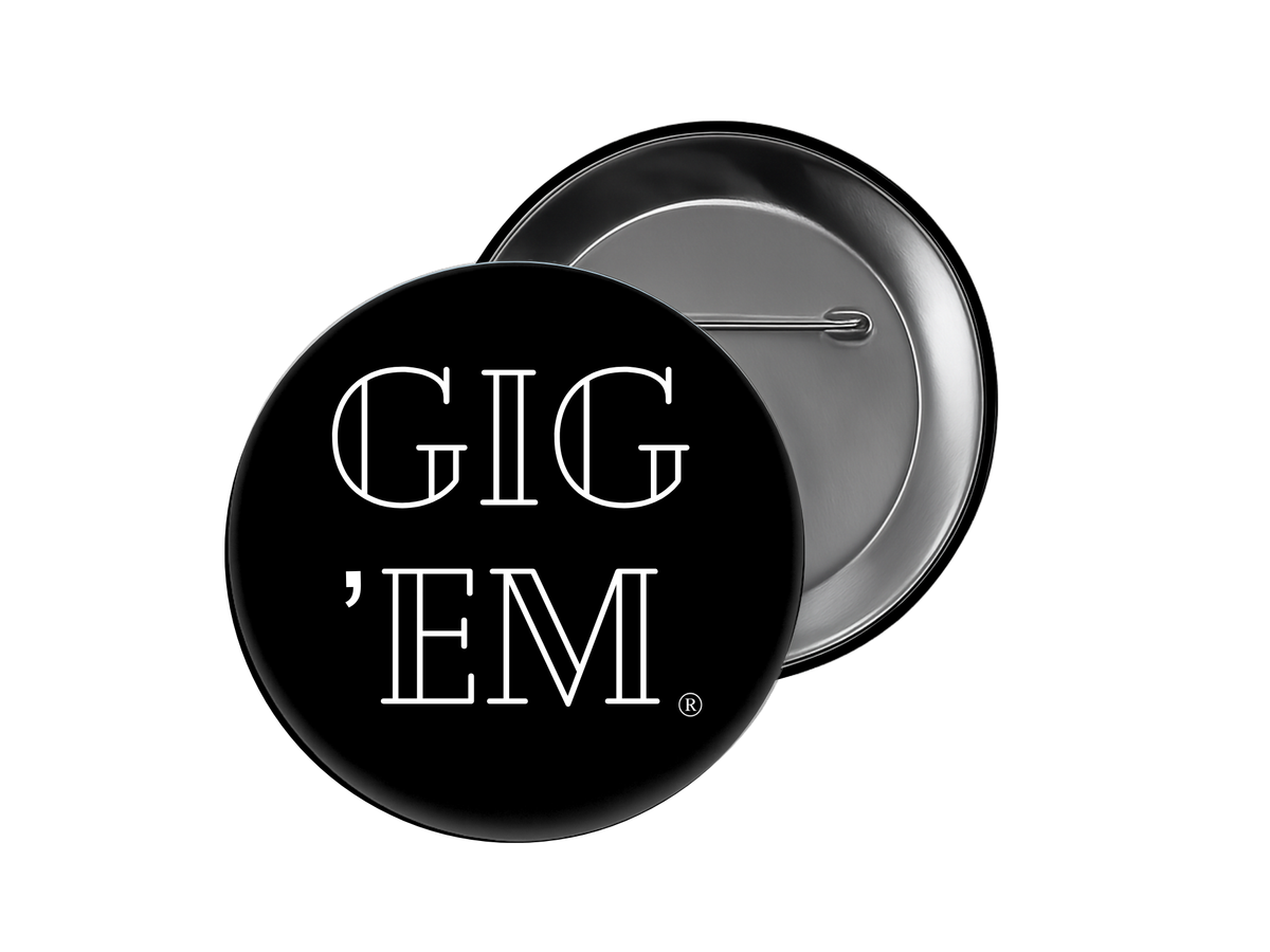 Texas A&M - Black Out Gig 'Em Button
