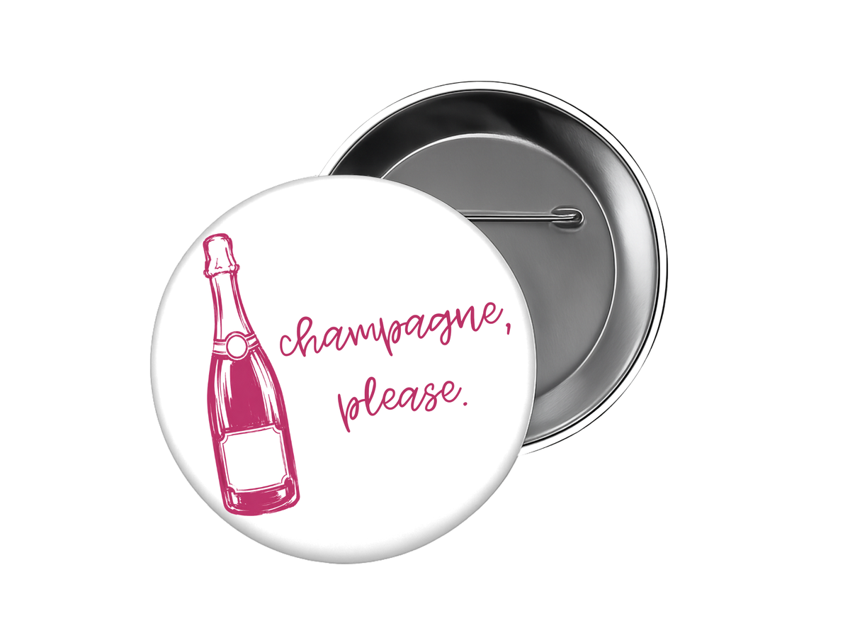 Champagne, Please Button