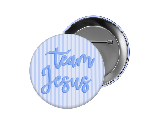 Faith Button – “Team Jesus" Blue Stripe Design